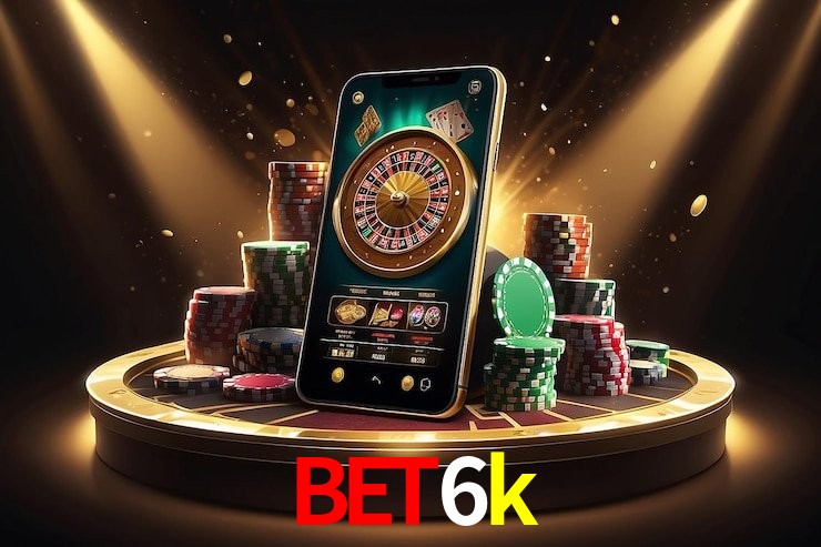 Recursos de Bônus bet6k